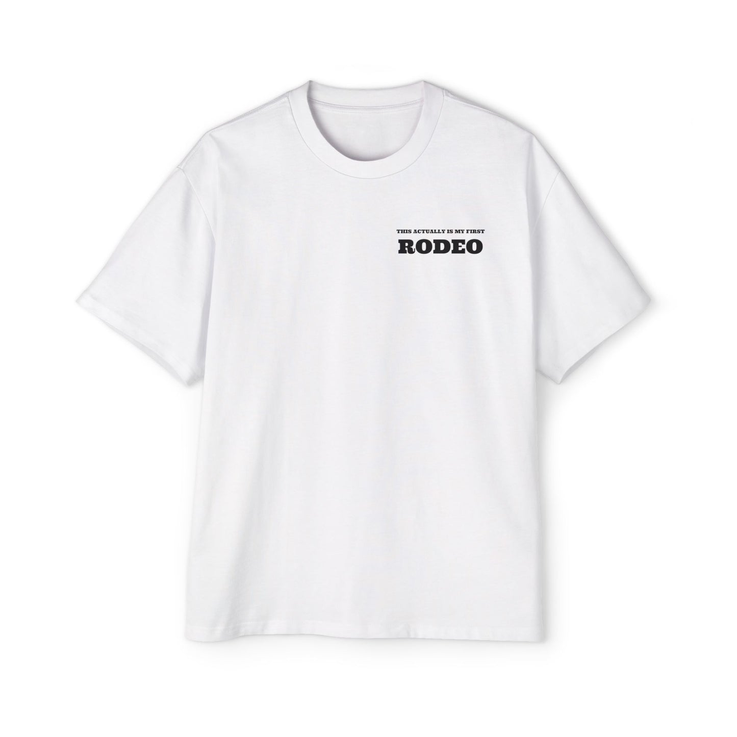 My First Rodeo Unisex Tee