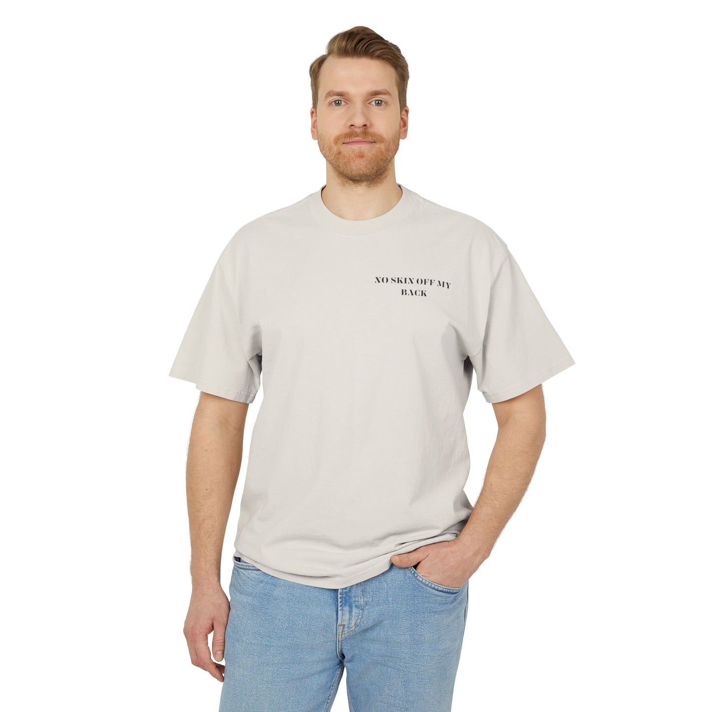 No Skin Off My Back Unisex Tee