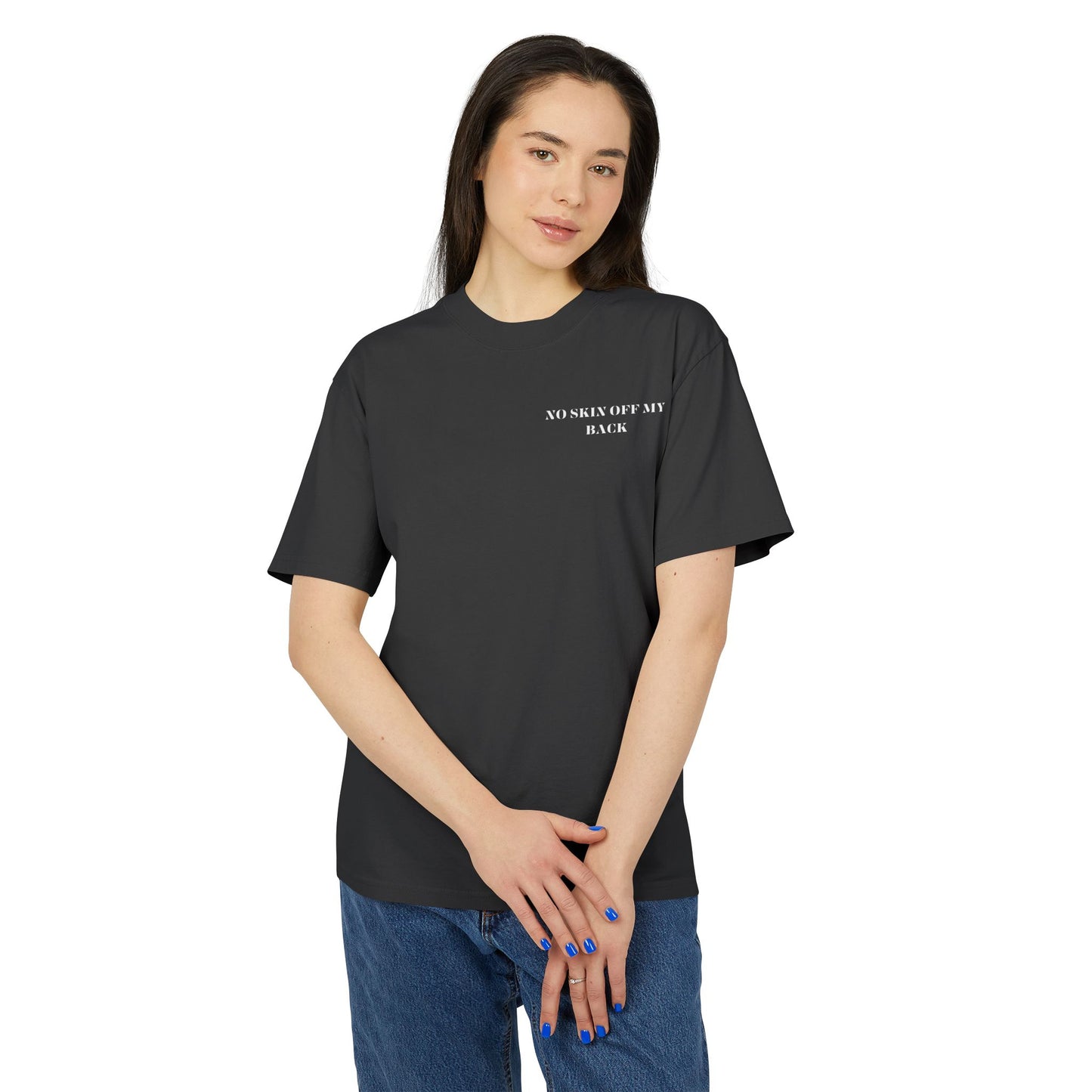 No Skin Off My Back Unisex Tee