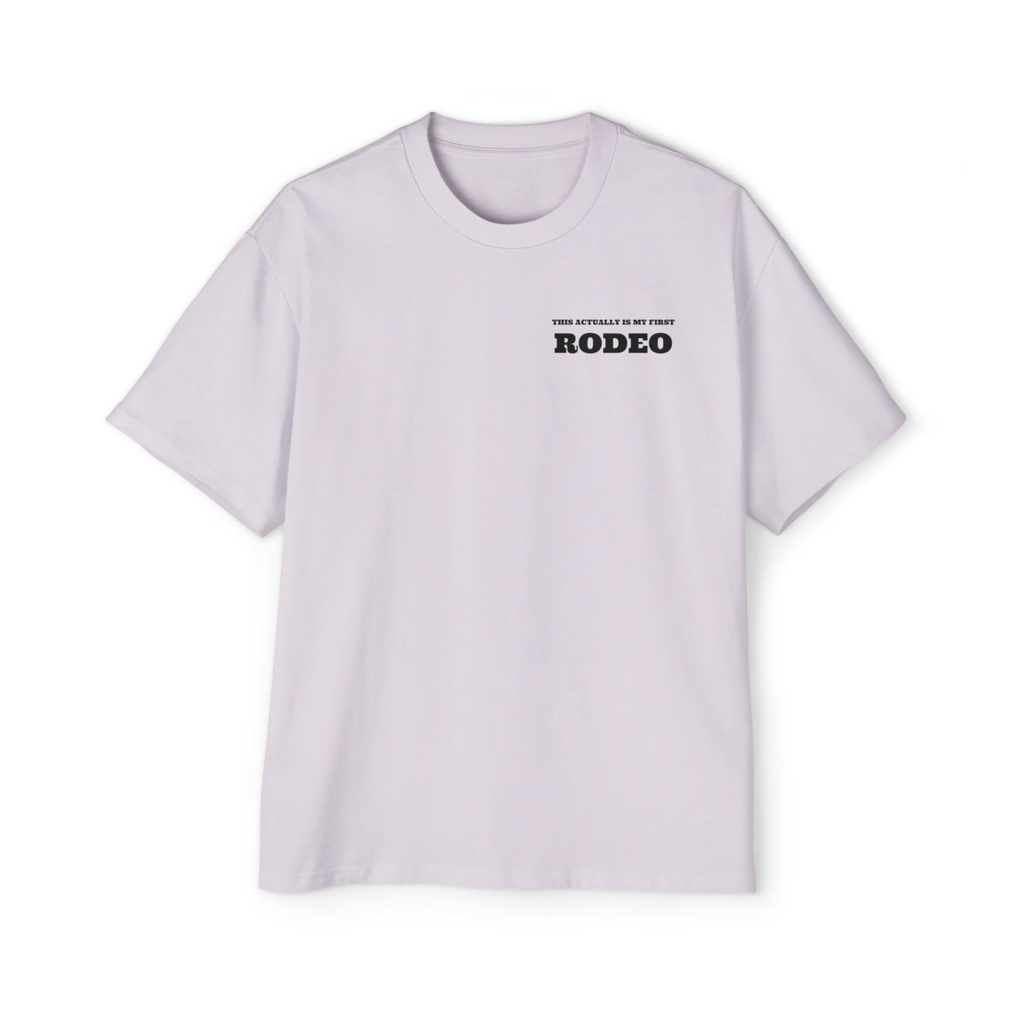 Not My First Rodeo Unisex Tee