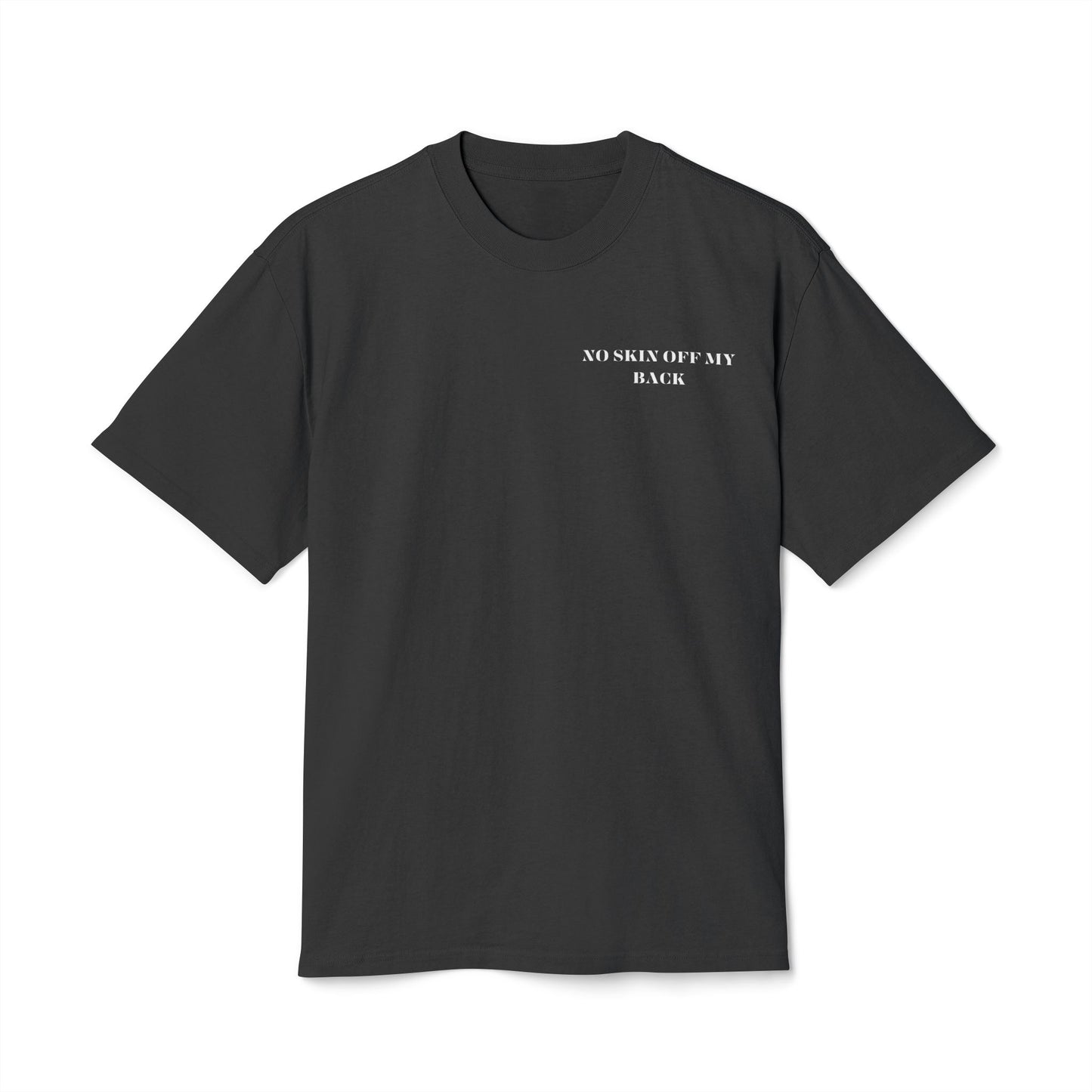 No Skin Off My Back Unisex Tee